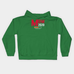 Mom 2020 loading Kids Hoodie